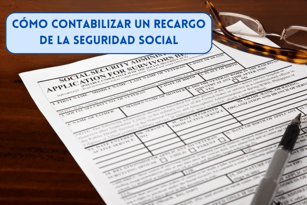 documento con un recargo de la seguridad, un gasto que tenemos que contabilizar en nuestra contabilidad de la empresa