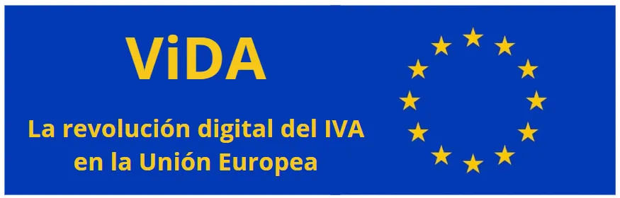Proyecto ViDA (VAT in the Digital Age), gestión del IVA dentro de la Unión Europea