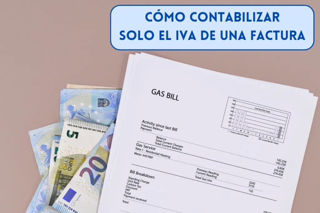 Cómo contabilizar solo el IVA de una factura - Asientos contables y ejemplos 1 como contabilizar solo el iva de una factura según la contabilidad
